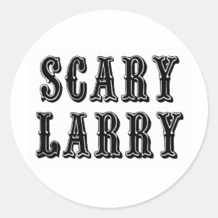 Sticker Rond Larry effrayant