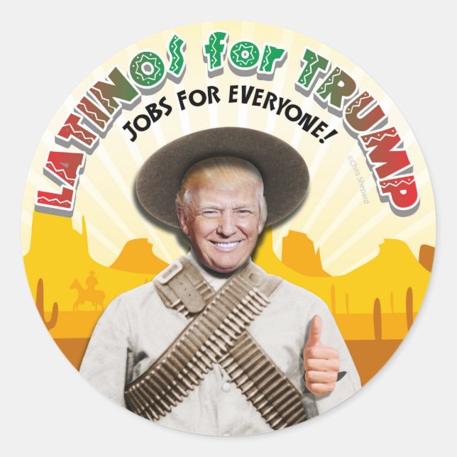Sticker Rond LATINOS POUR TRUMP Pancho Hispanique Villa Bandito (Devant)