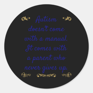 Sticker Rond L'autisme de sensibilisation sur l'autisme ne vien