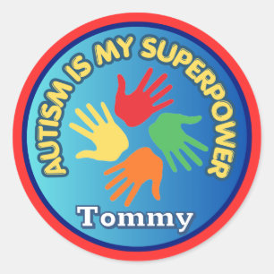 Sticker Rond L'autisme est mon super-pouvoir Personnalisé