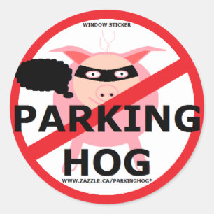 STICKER ROND LE BANDIT DE PORC DE STATIONNEMENT DIT ?