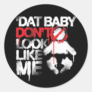 Sticker Rond Le bébé de Dat de putt de Lil Jon "Shawty ne