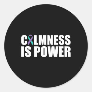 Sticker Rond Le calme est le pouvoir La santé mentale Suicide
