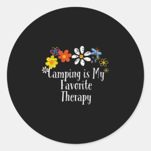Sticker Rond Le camping drôle est la thérapie préférée disant d