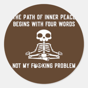 Sticker Rond Le Chemin De La Paix Intérieure Commence Par Quatr