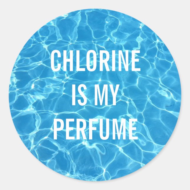 Sticker Rond Le Chlorine Est Mon Parfum (Devant)