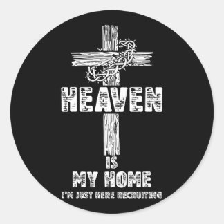 Sticker Rond Le Ciel Est Ma Maison Juste Ici Recrutant Christia