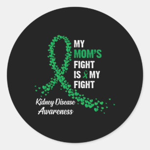 Sticker Rond Le combat de ma mère est mon combat pour les début