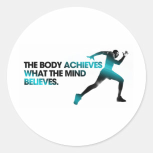 Sticker Rond Le CORPS atteint ce que l'ESPRIT croit Cyan