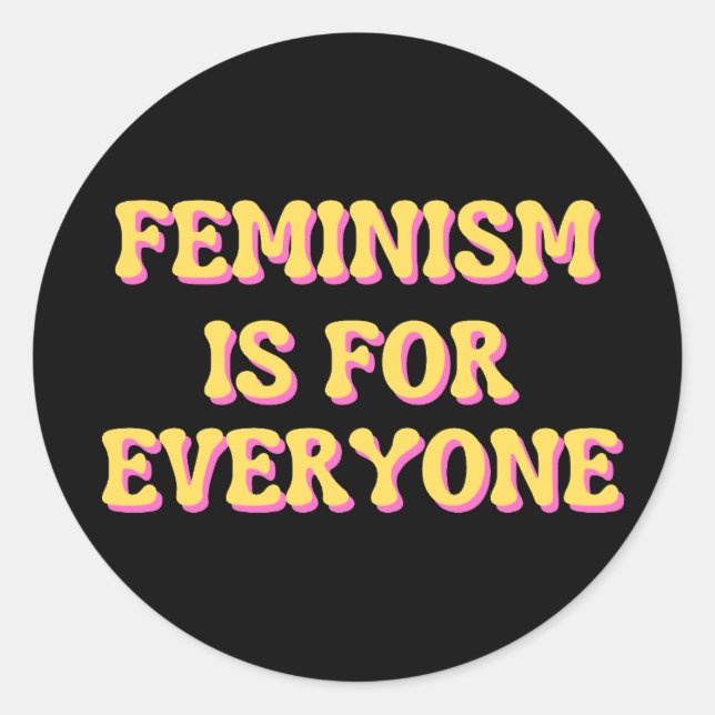 Sticker Rond Le féminisme est pour tous (Devant)