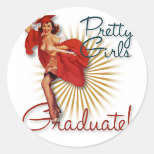 Sticker Rond Le kitsch Bitsch : Jolie diplômée de filles !