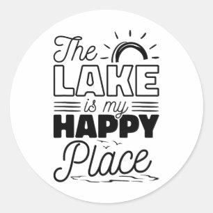 Sticker Rond Le Lac Est Mon Endroit Heureux