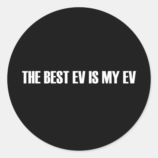 Sticker Rond Le meilleur EV est My EV (Devant)