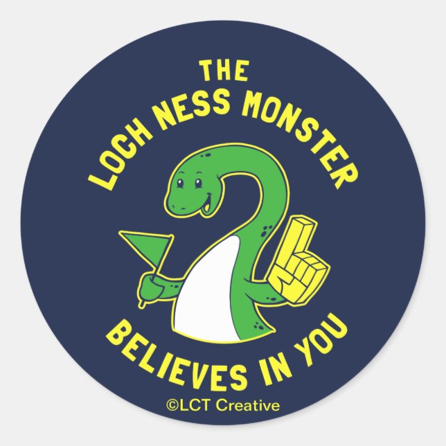 Sticker Rond Le Monstre Loch Ness Croit En Vous (Devant)