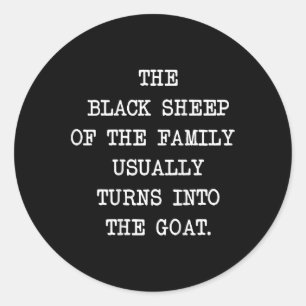 Sticker Rond Le Mouton Noir De La Famille Se Transforme Habitue