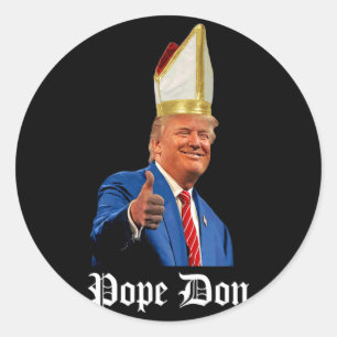 Sticker Rond Le Pape Don - Donald Trump Nouveau Pape Catholique