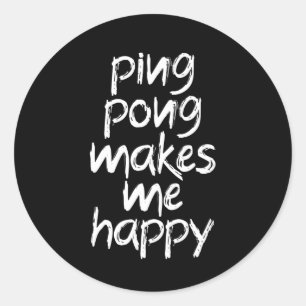 Sticker Rond le ping pong me rend heureux
