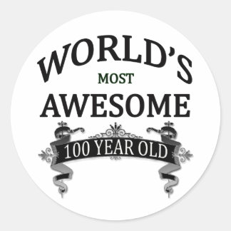 Sticker Rond Le plus génial des 100 ans du monde