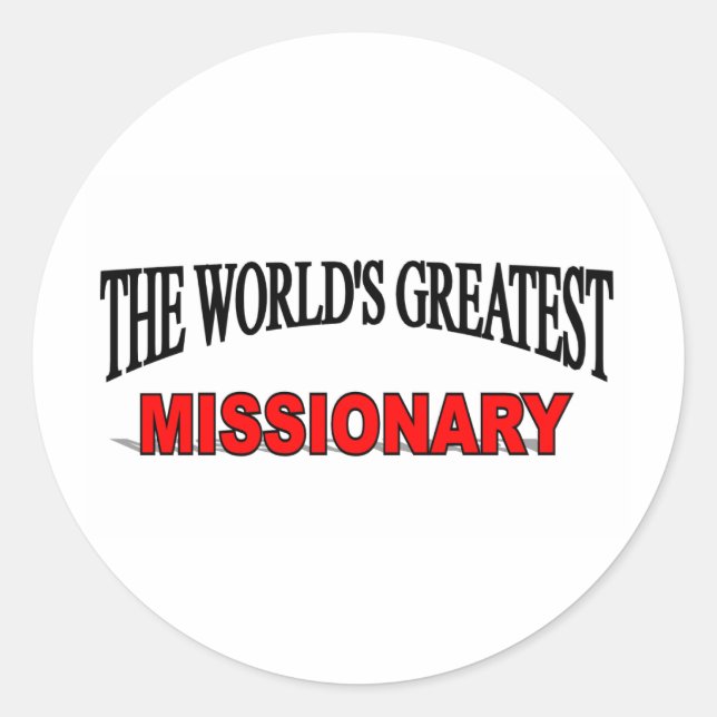 Sticker Rond Le plus grand missionnaire du monde (Devant)