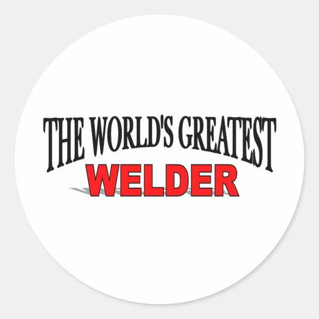 Sticker Rond Le plus grand soudeur du monde (Devant)