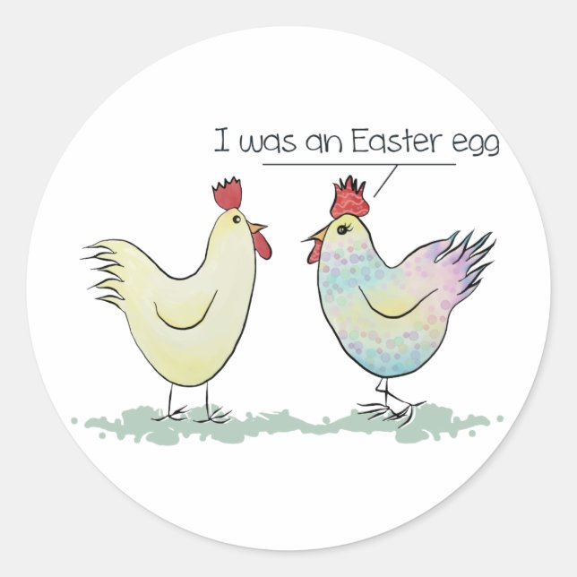 Sticker Rond Le poulet drôle était un oeuf de Pâques (Devant)