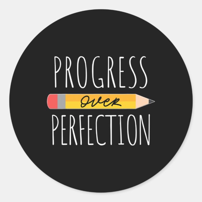 Sticker Rond Le progrès motivationnel sur la perfection retour  (Devant)