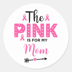 Sticker Rond Le rose est pour ma mère la sensibilisation au can