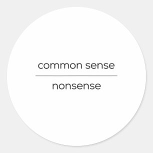 Sticker Rond Le sens commun sur les absurdités Harris Wheimer D