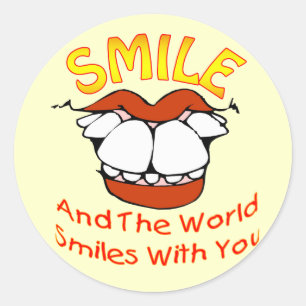 Sticker Rond Le sourire et le monde sourit avec vous