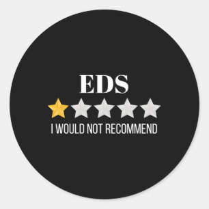 Sticker Rond Le Syndrome D'Ehlers Danlos Ne Recommanderait Pas 