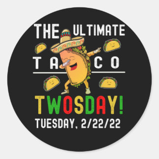 STICKER ROND LE TACO ULTIME DU JOUR