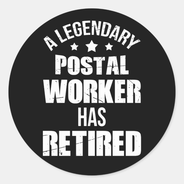 Sticker Rond Le Travailleur Postal Légendaire A Retraité (Devant)