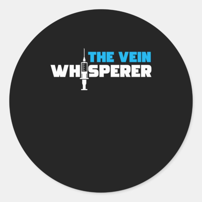 Sticker Rond Le Vein Whisperer Phlebotomiste cadeau phlébotomie (Devant)