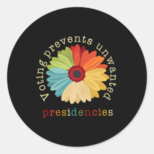 Sticker Rond Le vote empêche les présidences indésirables 2