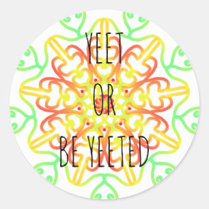 Sticker Rond le yeet ou yeeted