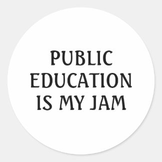 Sticker Rond L'Éducation Publique Est Mon Enseignant De L'École