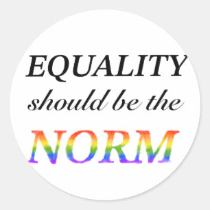 Sticker Rond L'Égalité Arc-En-Ciel Devrait Être La Norme