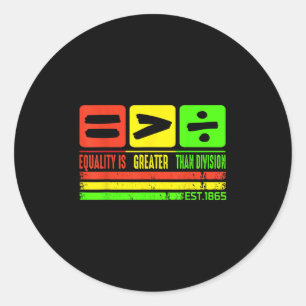 Sticker Rond L'Égalité Du 10E Jour Est Plus Grande Que La Divis