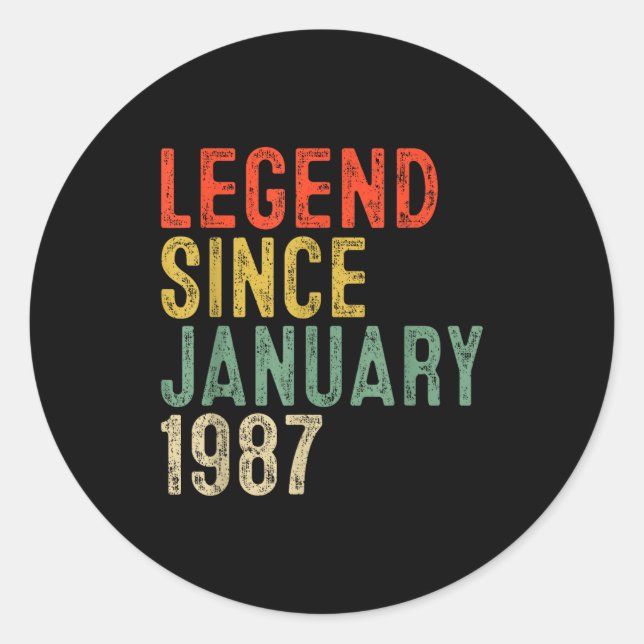 Sticker Rond Legend Since January 1987 &# th Birthday &#  Yea (Devant)