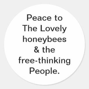 Sticker Rond Les abeilles de paix et les gens libres Hankamer A