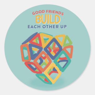 Sticker Rond Les amis se construisent l'autre vers le haut Magn