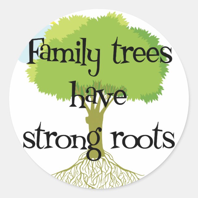 Sticker Rond Les Arbres Familiaux Ont De Fortes Racines (Devant)