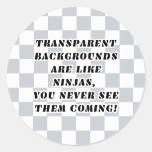 Sticker Rond Les arrière - plans transparents sont comme des au