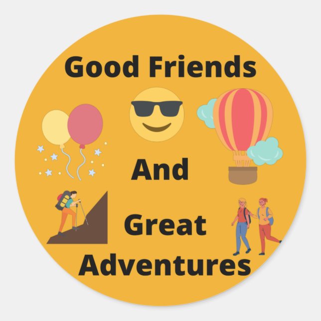 Sticker Rond Les bons amis et les grandes aventures (Devant)