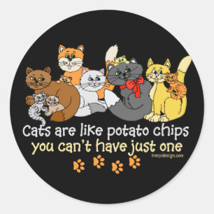 Sticker Rond Les chats sont comme des chips