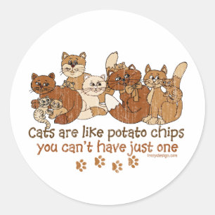 Sticker Rond Les chats sont comme des pommes chips