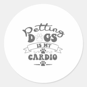 Sticker Rond Les Chiens Sont Mon Cardio Vêtements Pour Animaux 