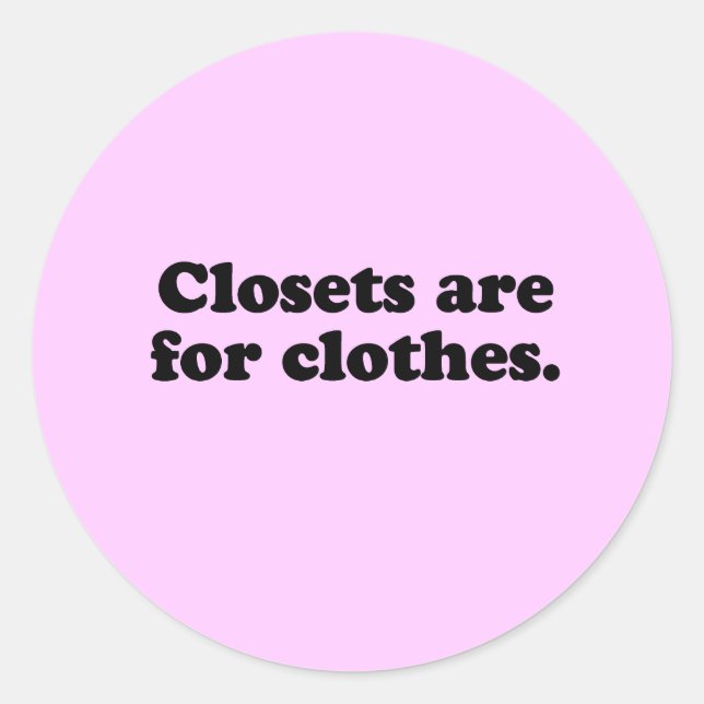 STICKER ROND LES CLOSETS SONT POUR LES T-SHIRT VÊTEMENTS (Devant)