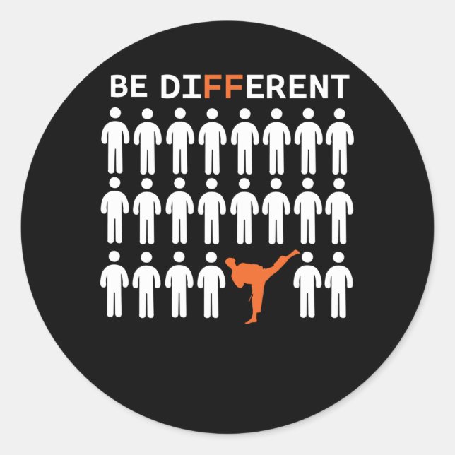 Sticker Rond Les Combattants De Karaté Sont Différents ! (Devant)
