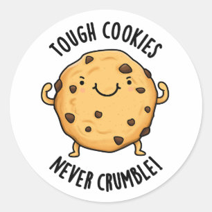 Sticker Rond Les cookies durs ne s'effondrent jamais amusant je